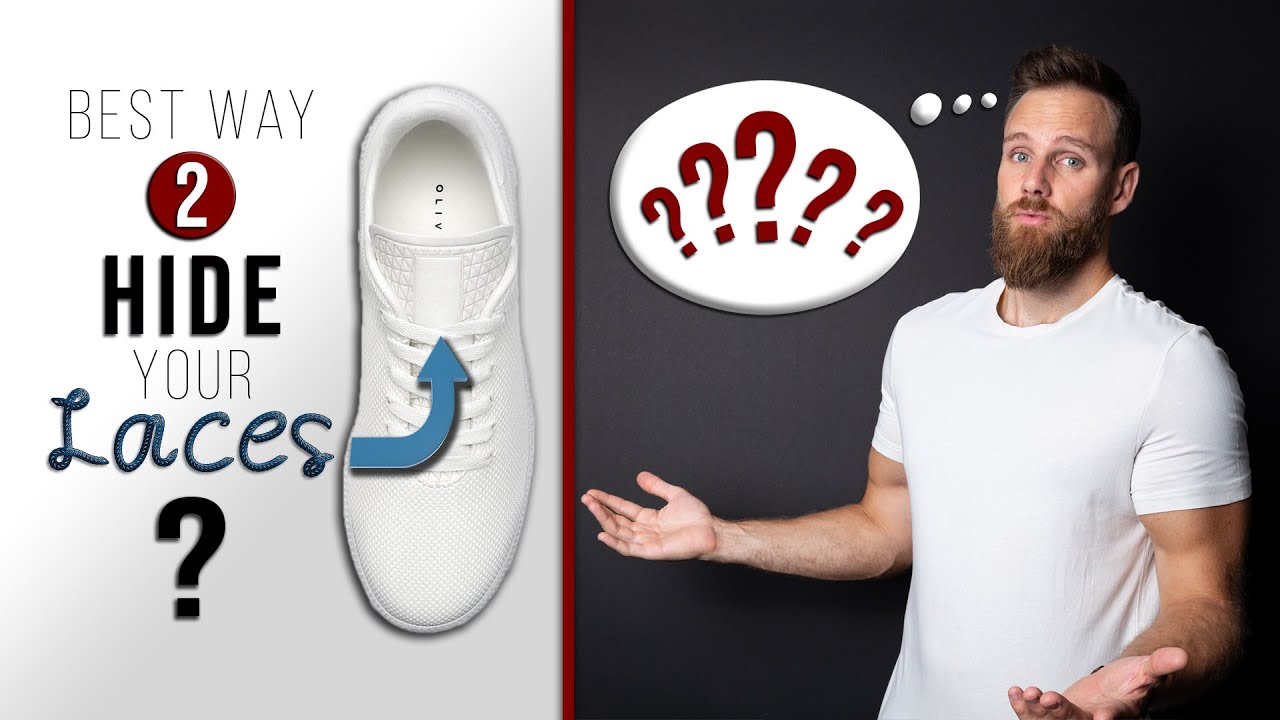 How can I hide the laces of my shoes?