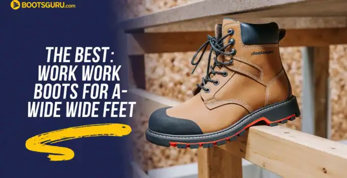 the best work boots for wide feet