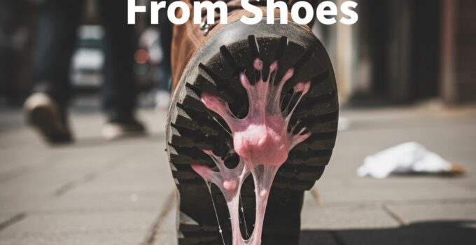 how to remove gum from shoes