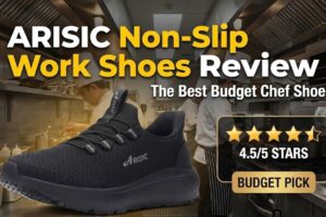 ARISIC Non-Slip Work Shoes Review: The Best Budget Chef Shoe?