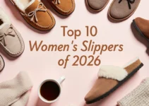 Top 10 Women’s Slippers for Comfort, Style, and Everyday Wear