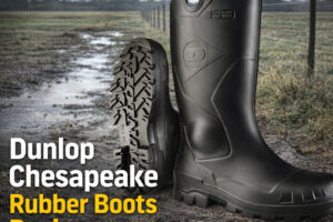 Dunlop Chesapeake Rubber Boots Review: Lightweight Waterproof Comfort 2026