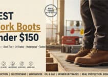 Best Work Boots Under $150 (2026): 10 Picks Tested