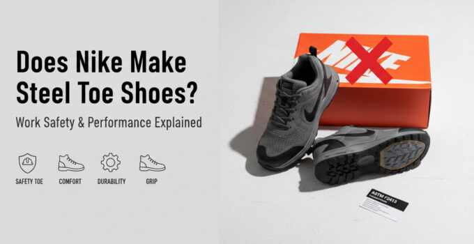 Nike shoes with safety toe and box