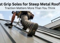 Best Grip Soles for Steep Metal Roofing