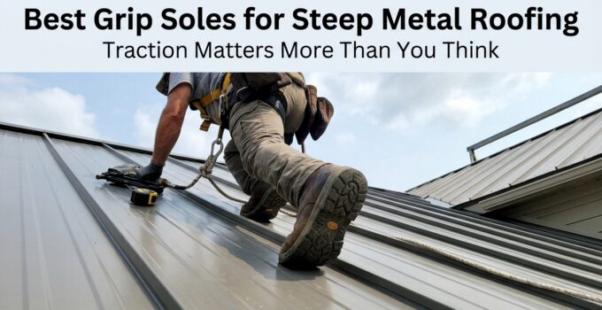 Close-up of a worker installing metal roofing with slip-resistant boots on a steep roof.