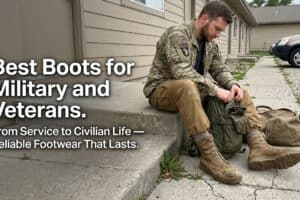 Best Boots for Military and Veterans: 7 Picks Worth Buying in 2026