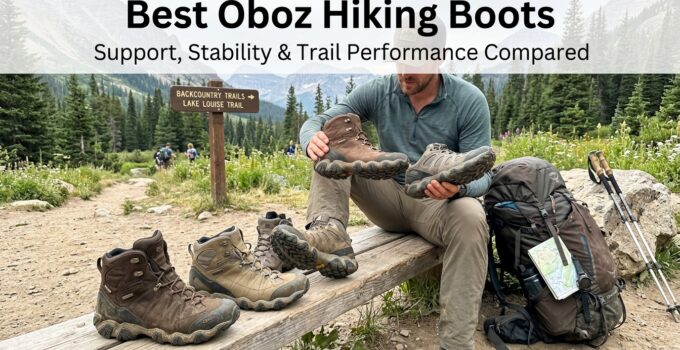 Close-up of Oboz hiking boots displayed outdoors with a hiker in the background at a trailhead, emphasizing durability and comfort for trail hiking.